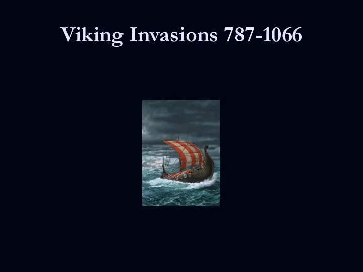 Viking Invasions 787-1066