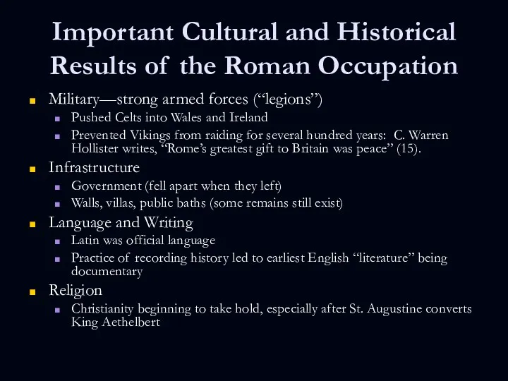 Important Cultural and Historical Results of the Roman Occupation Military—strong