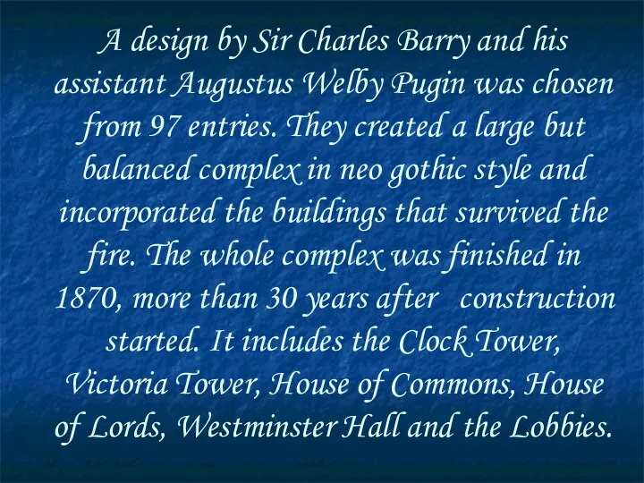 A design by Sir Charles Barry and his assistant Augustus