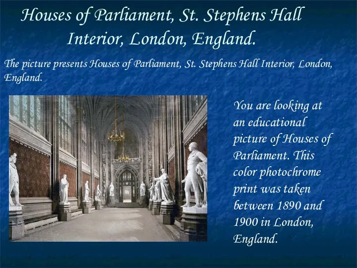 Houses of Parliament, St. Stephens Hall Interior, London, England. You