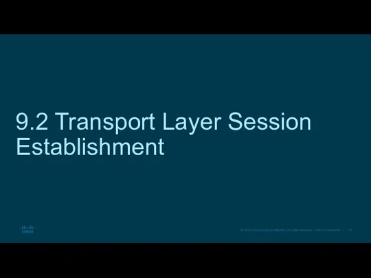 9.2 Transport Layer Session Establishment