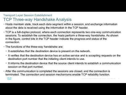 Transport Layer Session Establishment TCP Three-way Handshake Analysis Hosts maintain
