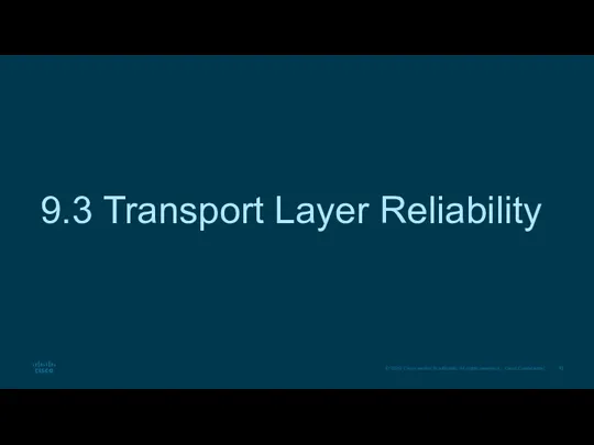 9.3 Transport Layer Reliability