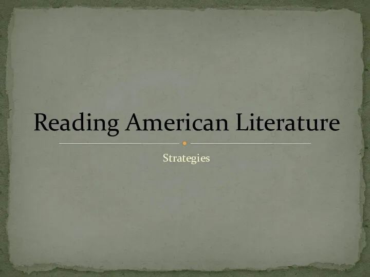 Strategies Reading American Literature