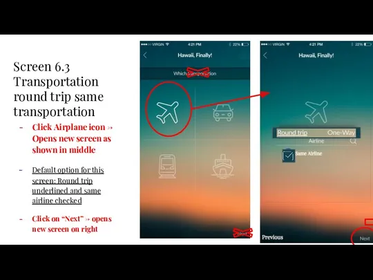 Round Trip v Screen 6.3 Transportation round trip same transportation