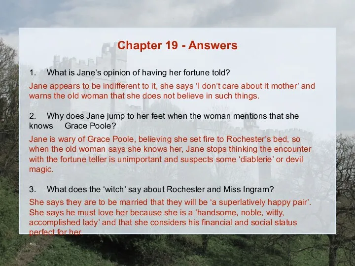 Chapter 19 - Answers 1. What is Jane’s opinion of
