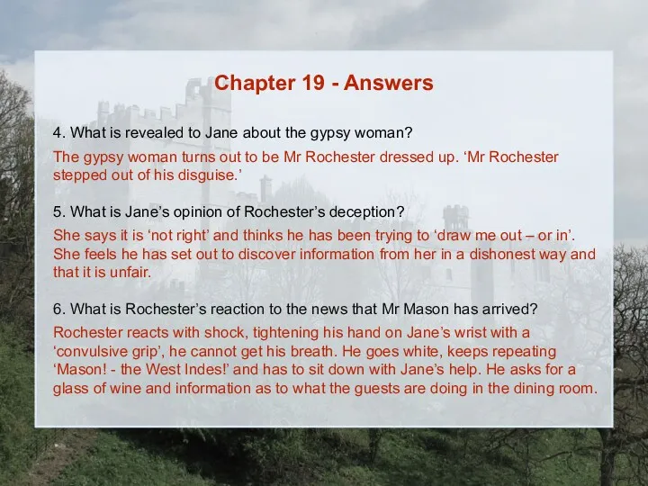 Chapter 19 - Answers 4. What is revealed to Jane