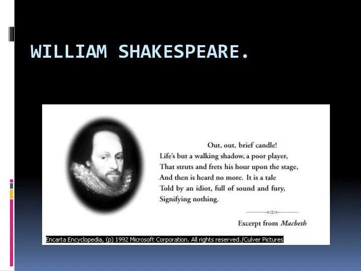 WILLIAM SHAKESPEARE.