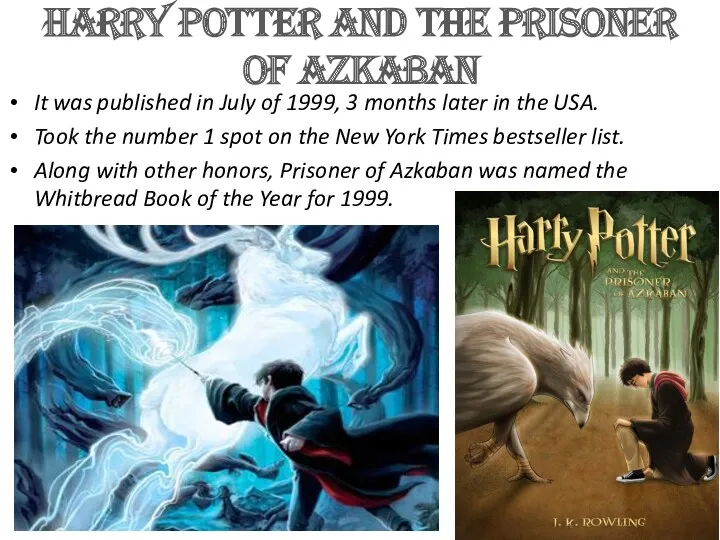 Harry Potter and the Prisoner of Azkaban It was published