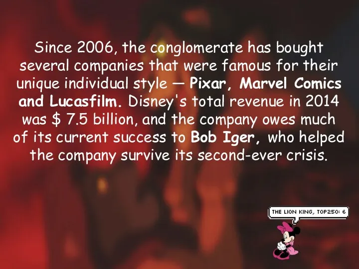 Since 2006, the conglomerate has bought several companies that were
