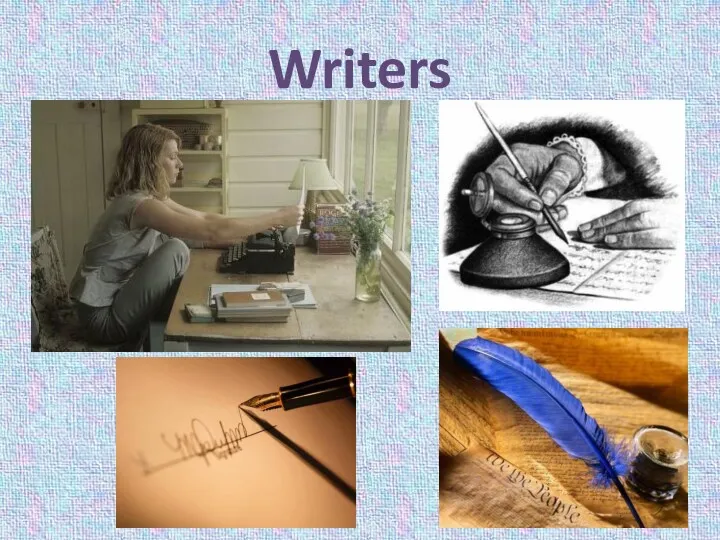 Writers