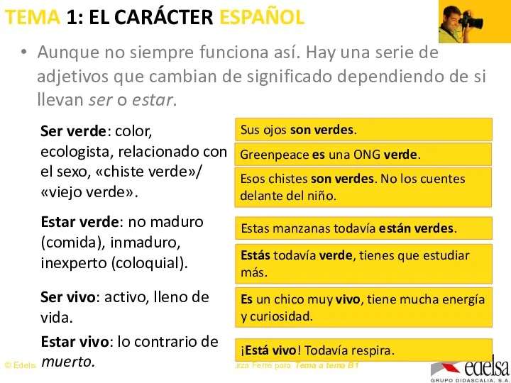 TEMA 1: EL CARÁCTER ESPAÑOL Aunque no siempre funciona así.