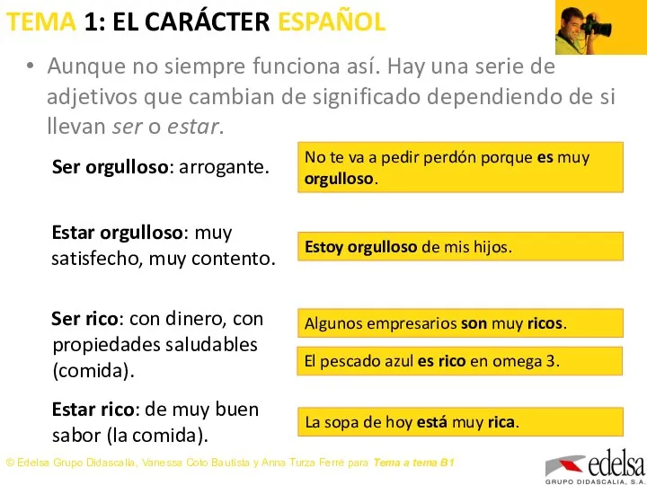 TEMA 1: EL CARÁCTER ESPAÑOL Aunque no siempre funciona así.