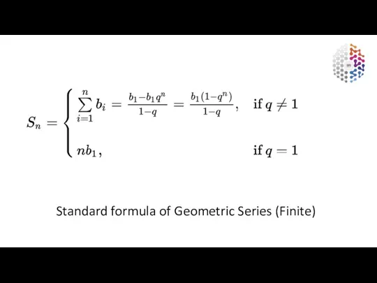 Standard formula of Geometric Series (Finite)