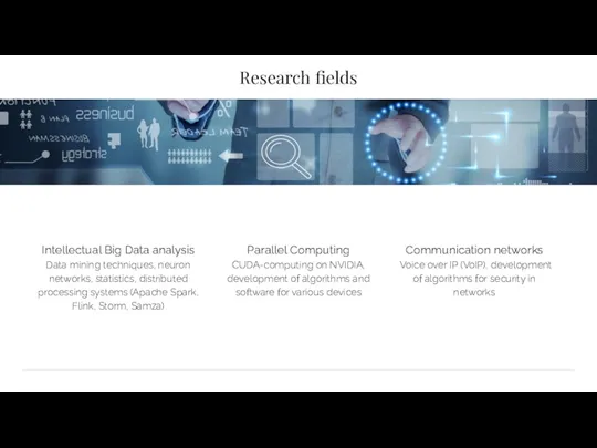 Research fields Intellectual Big Data analysis Data mining techniques, neuron