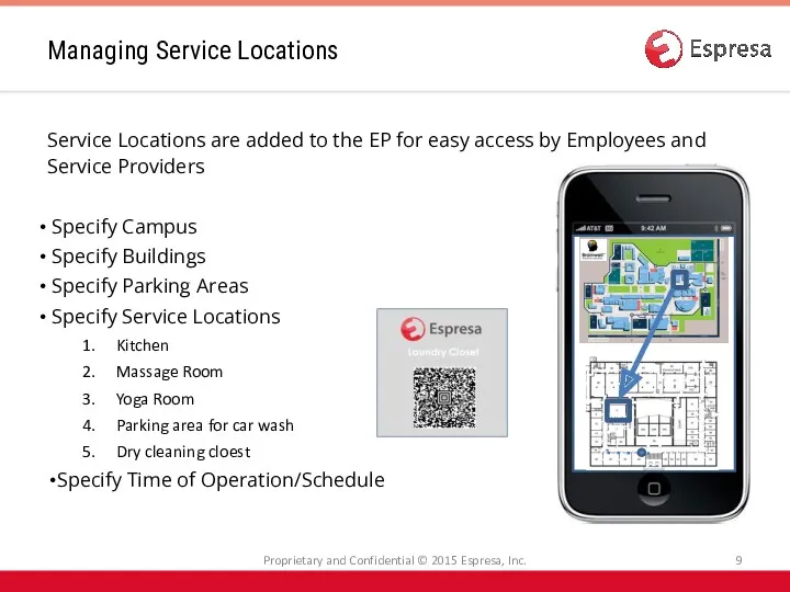 Service Locations are added to the EP for easy access