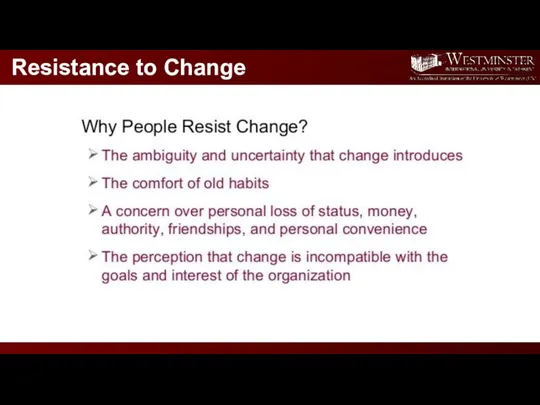 Resistance to Change