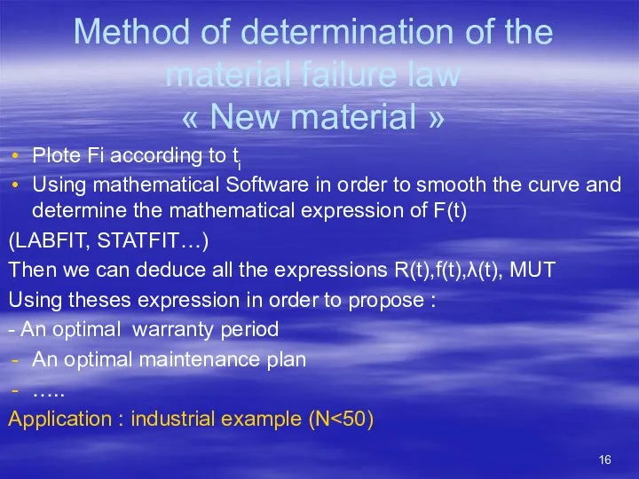 Method of determination of the material failure law « New