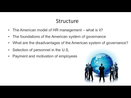 Structure The American model of HR management – what is