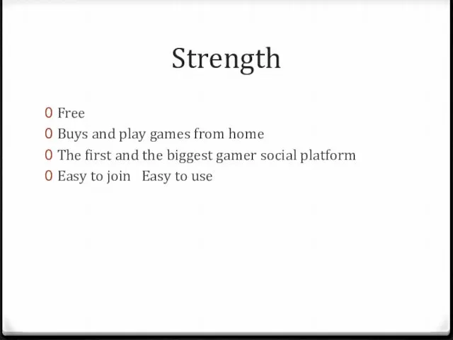 Strength Free Buys and play games from home The first