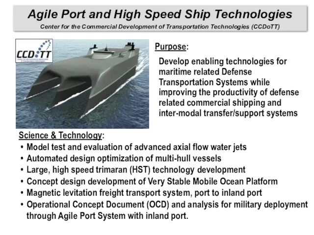 CCD0TT CCD0TT Agile Port and High Speed Ship Technologies Center