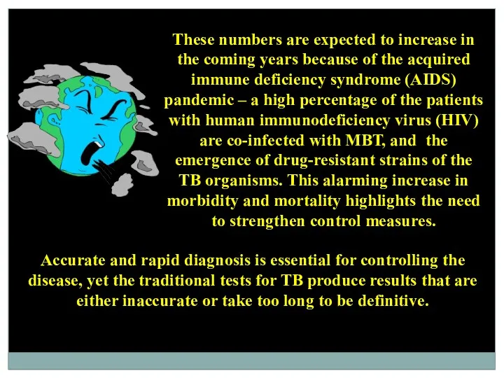 These numbers are expected to increase in the coming years