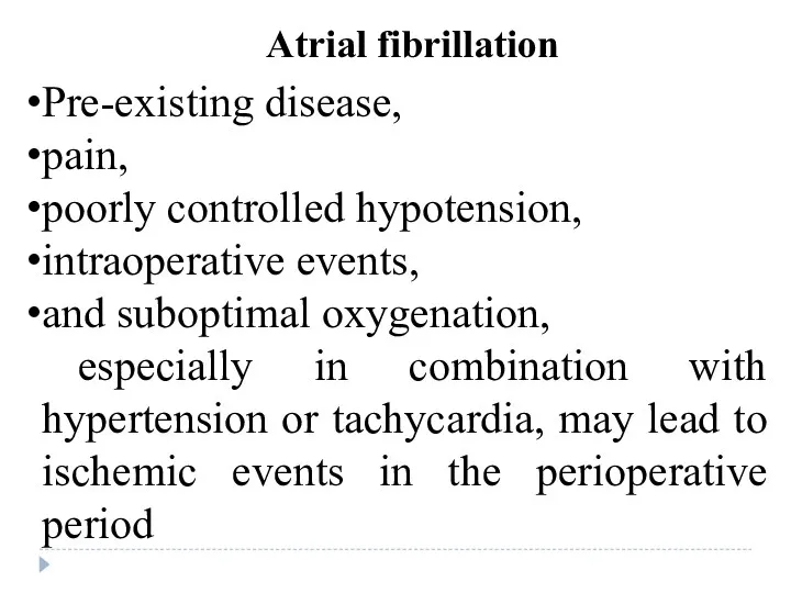 Pre-existing disease, pain, poorly controlled hypotension, intraoperative events, and suboptimal