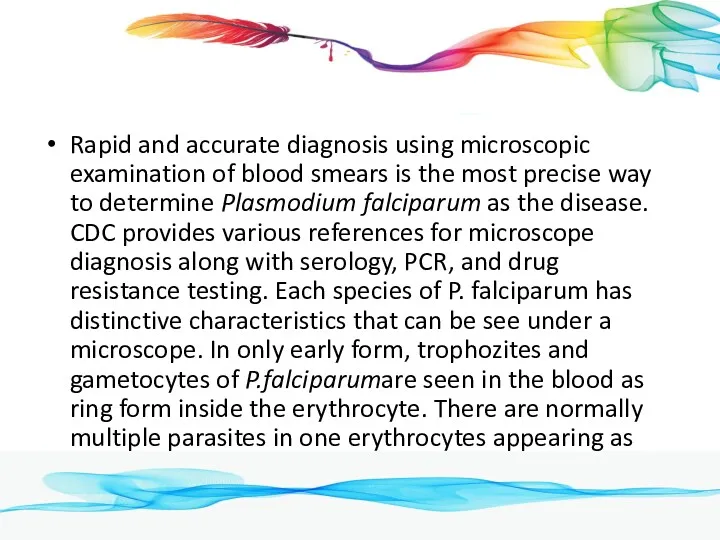 Rapid and accurate diagnosis using microscopic examination of blood smears