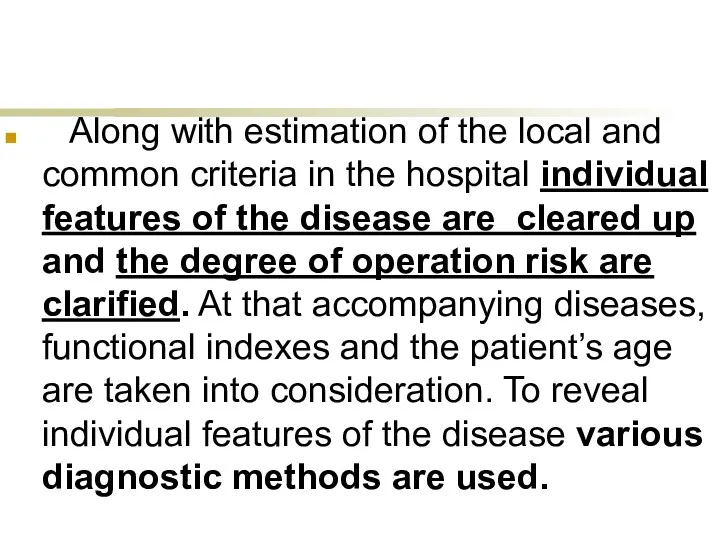 Diagnostics of tumors-V Along with estimation of the local and common criteria in