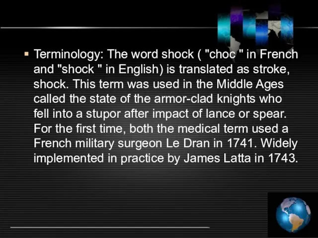 Terminology: The word shock ( "choc " in French and