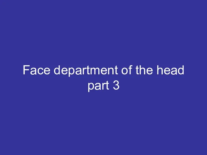 Face department of the head part 3