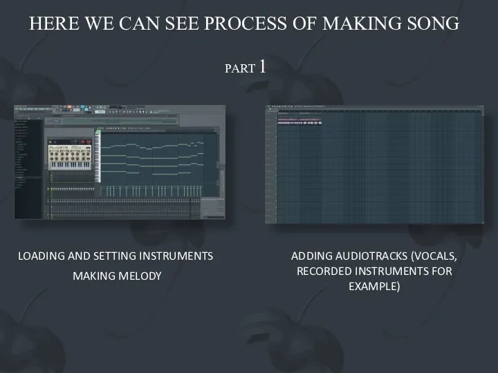 HERE WE CAN SEE PROCESS OF MAKING SONG LOADING AND