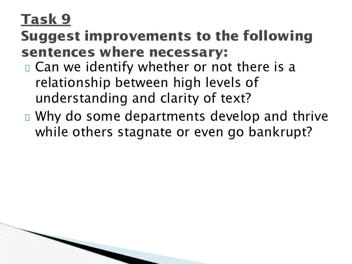 Can we identify whether or not there is a relationship between high levels