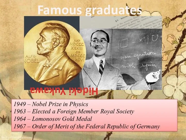 Famous graduates 1949 – Nobel Prize in Physics 1963 –
