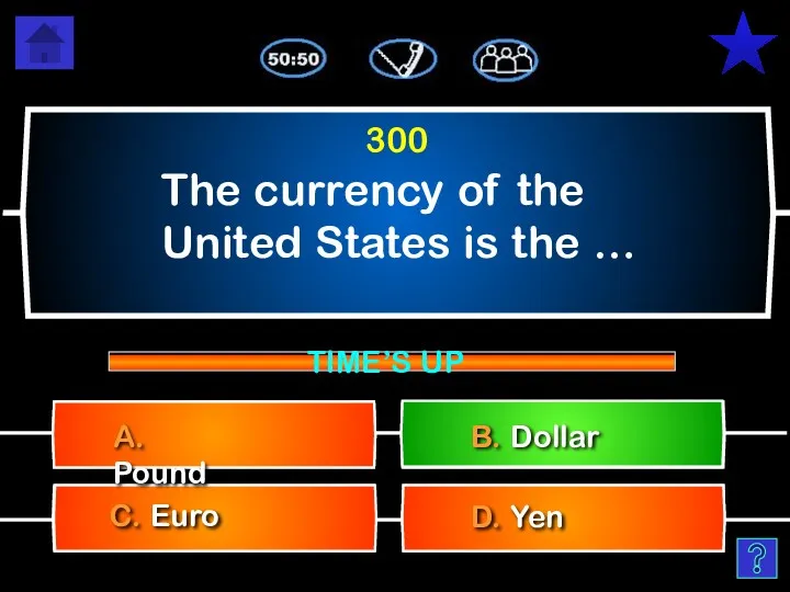 The currency of the United States is the … D.