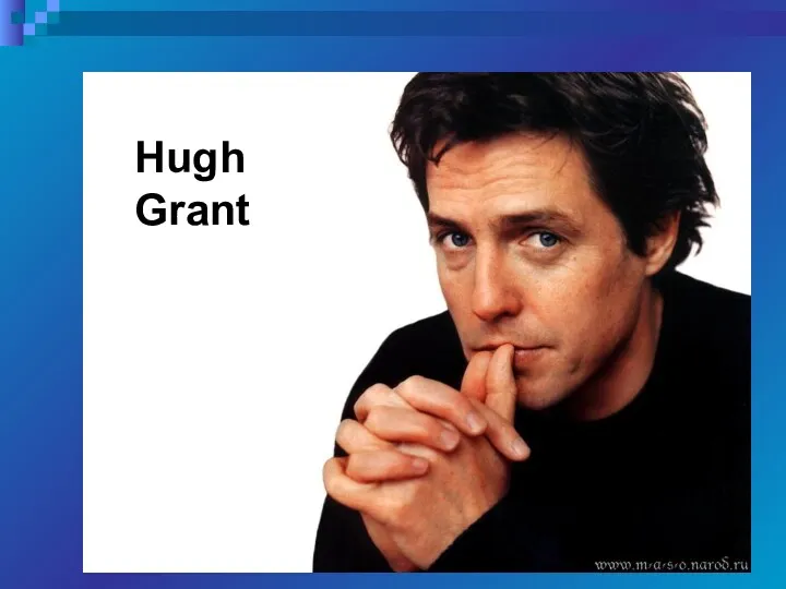 Hugh Grant