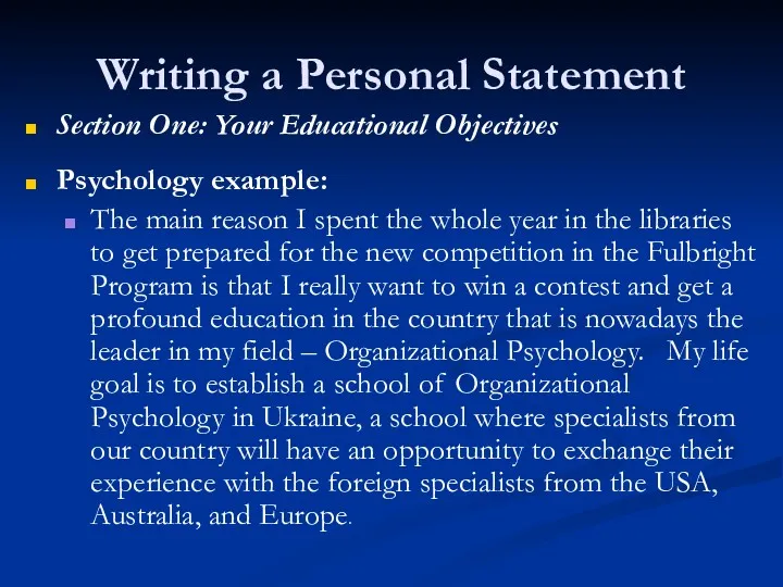Writing a Personal Statement Section One: Your Educational Objectives Psychology