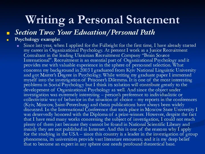 Writing a Personal Statement Section Two: Your Education/Personal Path Psychology