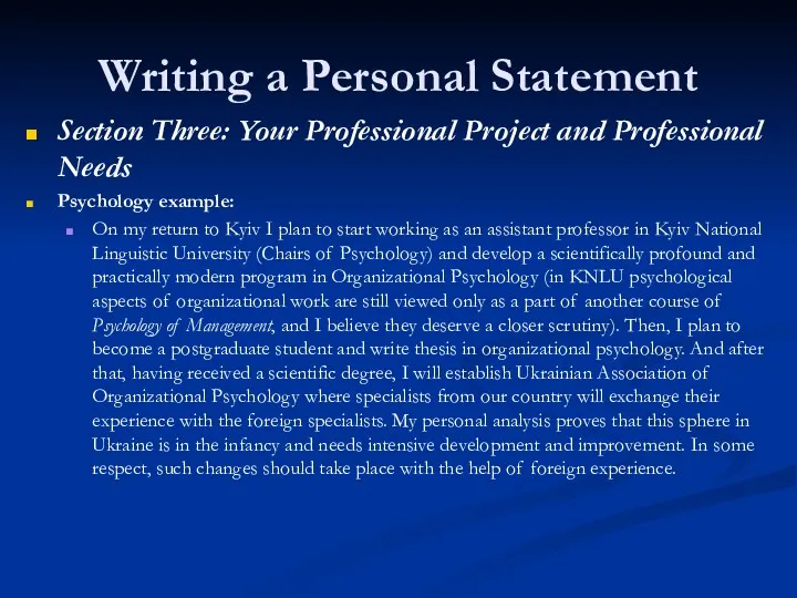 Writing a Personal Statement Section Three: Your Professional Project and Professional Needs Psychology