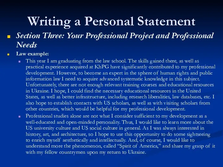Writing a Personal Statement Section Three: Your Professional Project and Professional Needs Law