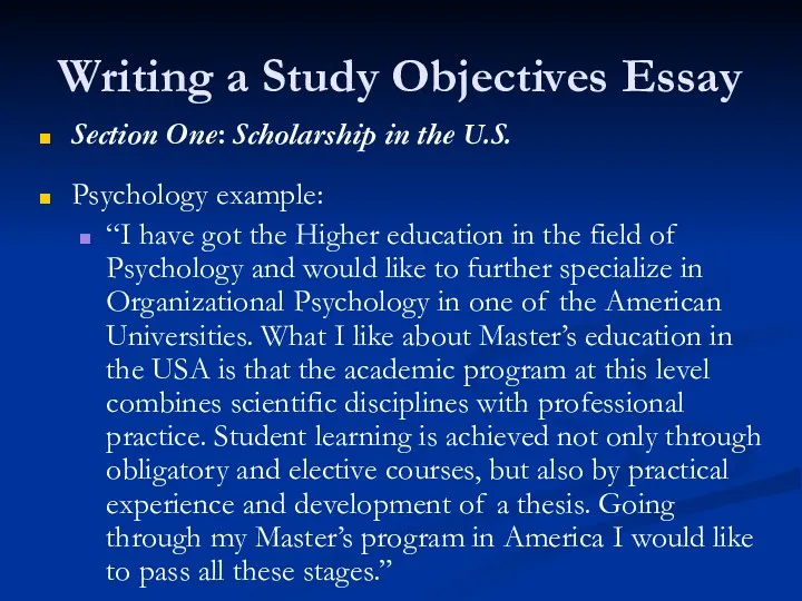 Writing a Study Objectives Essay Section One: Scholarship in the U.S. Psychology example: