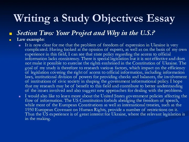 Writing a Study Objectives Essay Section Two: Your Project and Why in the