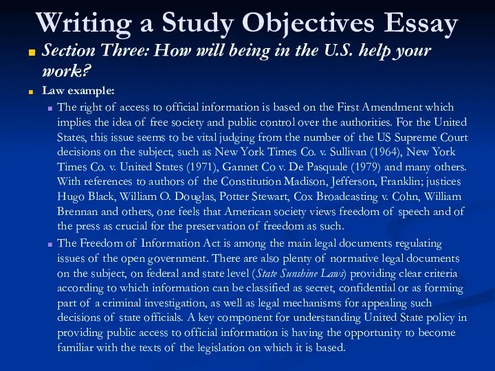 Writing a Study Objectives Essay Section Three: How will being
