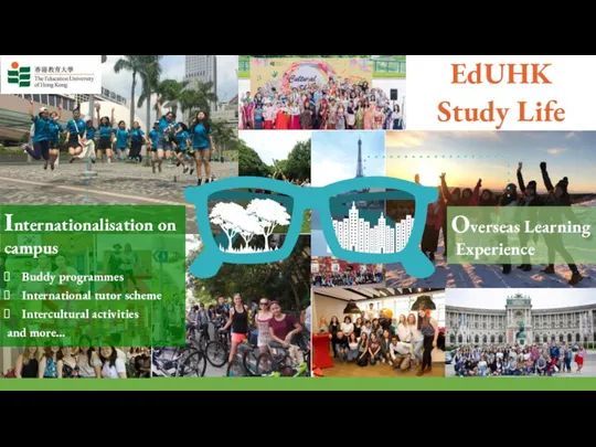 Overseas Learning Experience EdUHK Study Life Internationalisation on campus Buddy