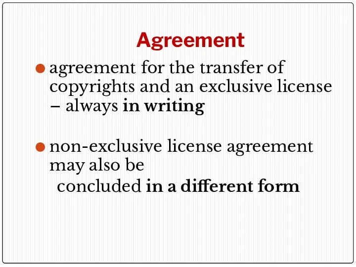Agreement agreement for the transfer of copyrights and an exclusive