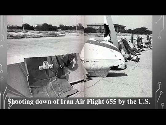 Shooting down of Iran Air Flight 655 by the U.S.