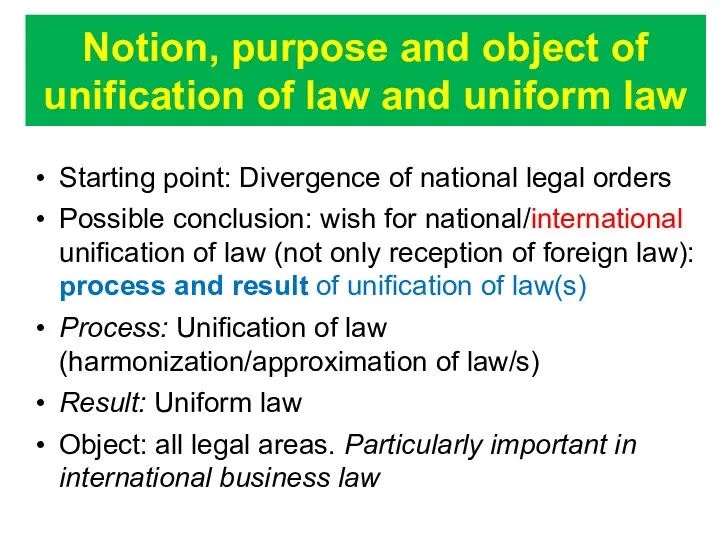 Notion, purpose and object of unification of law and uniform