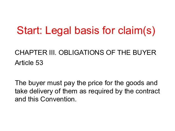 Start: Legal basis for claim(s) CHAPTER III. OBLIGATIONS OF THE