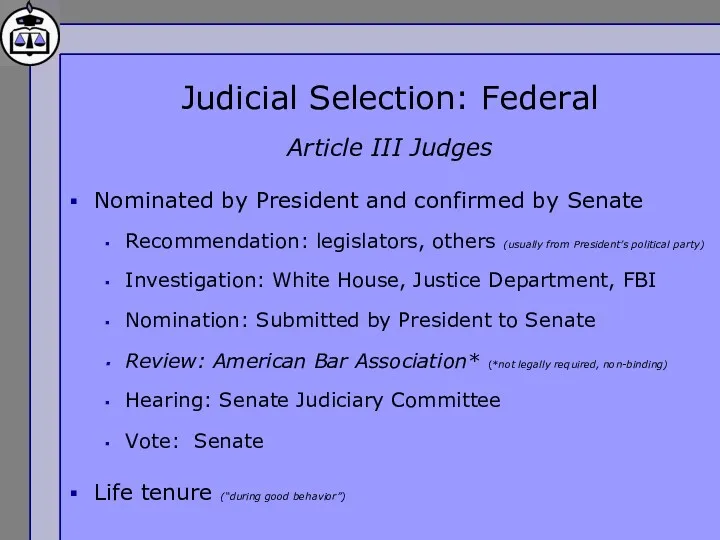 Judicial Selection: Federal Article III Judges Nominated by President and