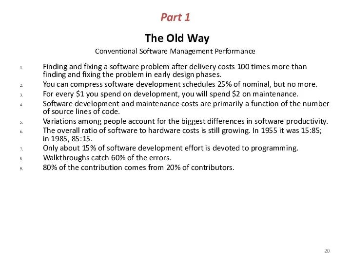 Part 1 The Old Way Conventional Software Management Performance Finding